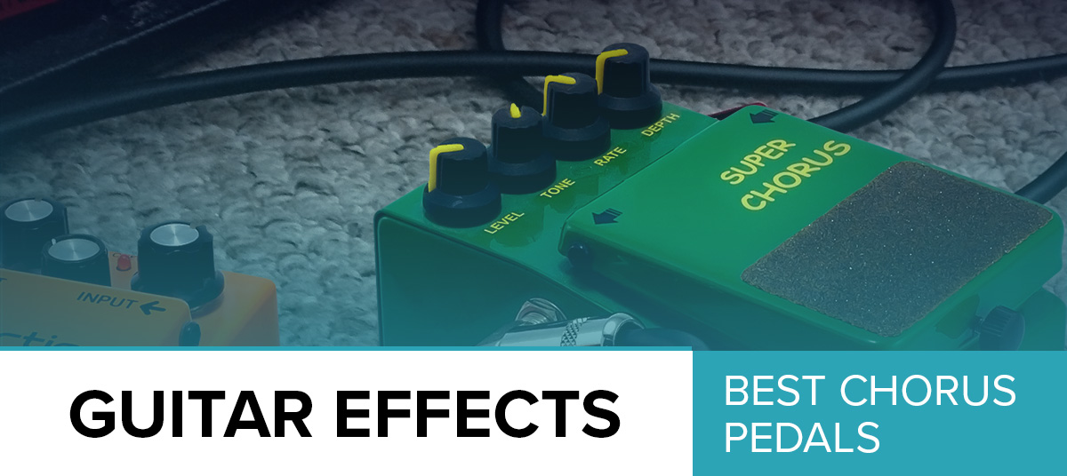 The-Best-Chorus-Pedals