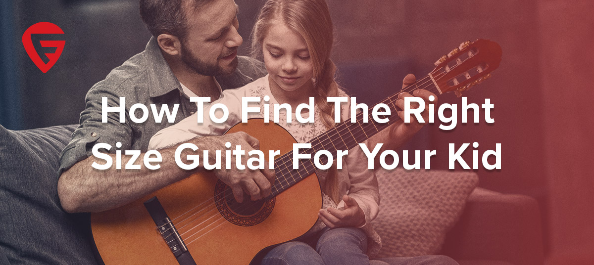 how-to-find-the-right-size-guitar-for-your-kid