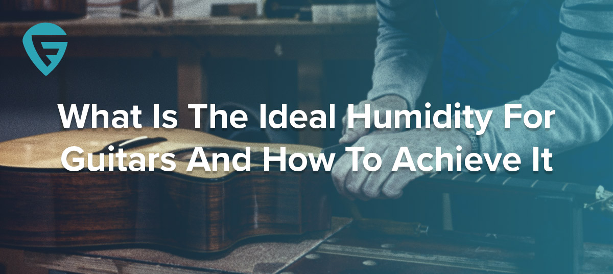 What-Is-The-Ideal-Humidity-For-Guitars-And-How-To-Achieve-It-600x268