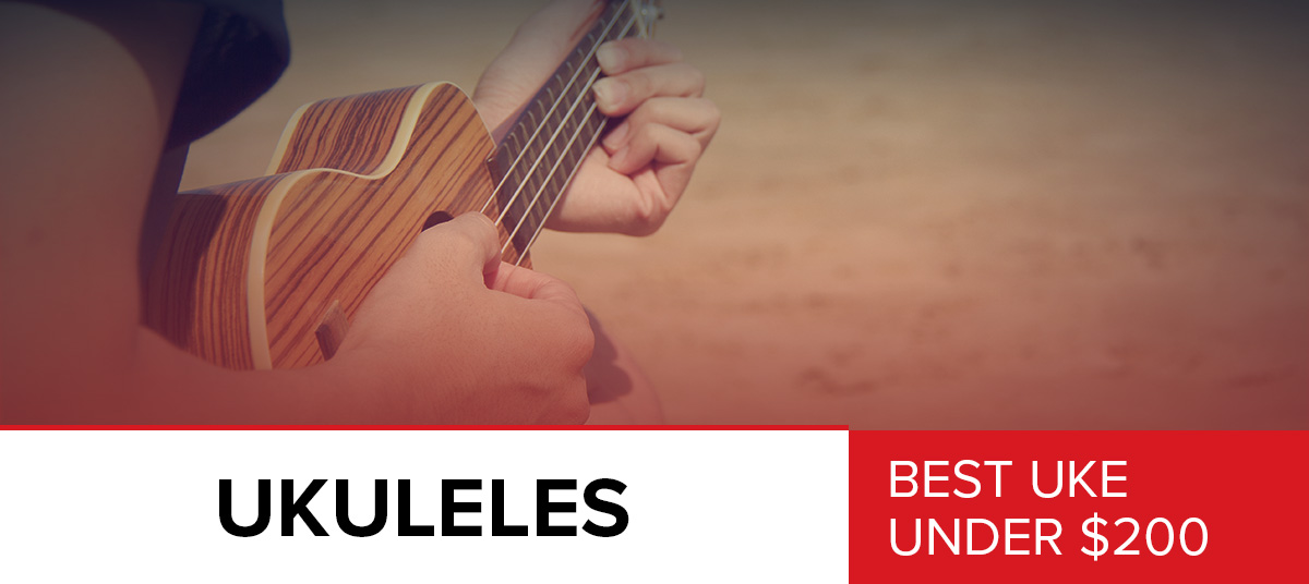 Best-Uke-Under-$200